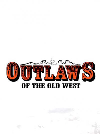 Outlaws Of The Old West