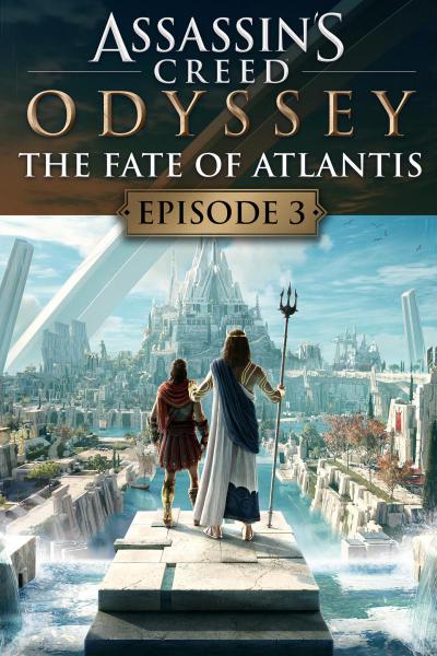 Assassin's Creed Odyssey: The Fate of Atlantis: Episode 3