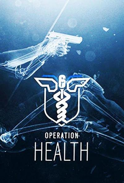 Tom Clancy's Rainbow Six Siege - Year 2: Operation Health