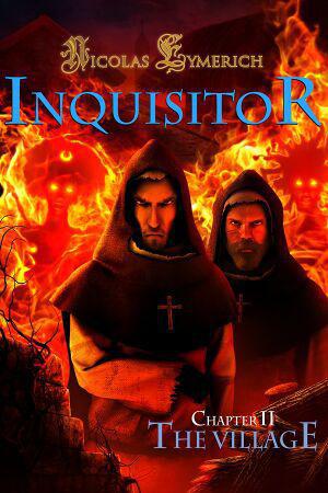 Nicolas Eymerich - The Inquisitor Book II : The Village