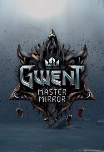 Gwent: Master Mirror