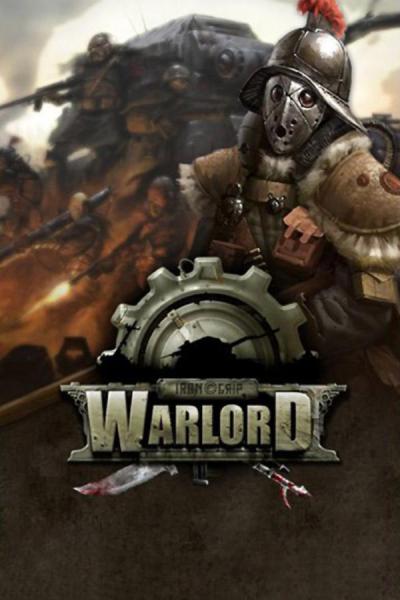 Iron Grip: Warlord
