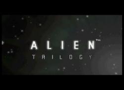    Alien Trilogy