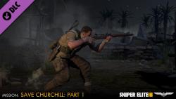    Sniper Elite III: Save Churchill Part 1: In Shadows