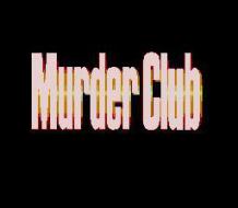    Murder Club