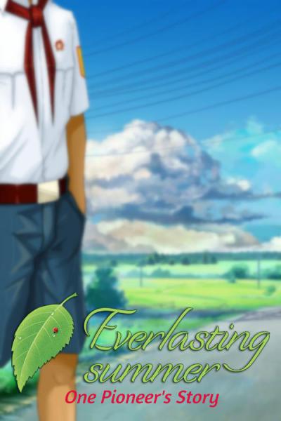 Everlasting Summer: One Pioneer's Story