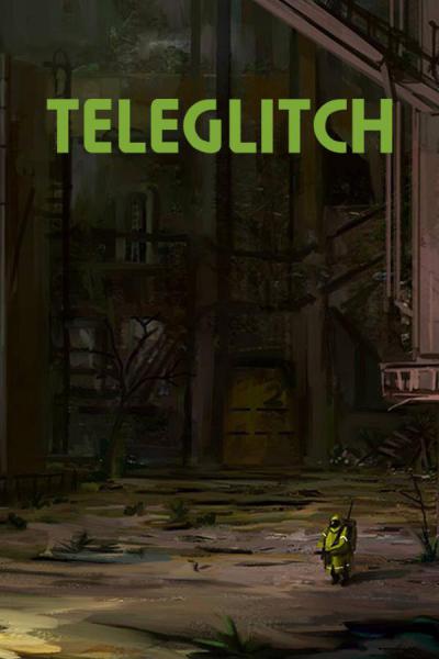 Teleglitch
