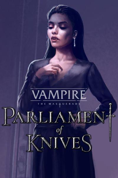 Vampire: The Masquerade  Parliament of Knives
