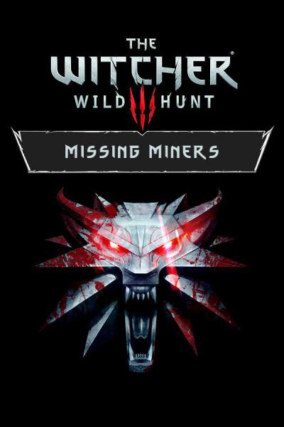 The Witcher 3: Wild Hunt - New Quest: 'Contract: Missing Miners'