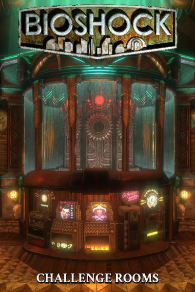 BioShock: Challenge Rooms