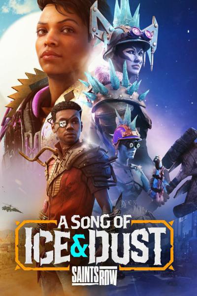 Saints Row: A Song of Ice and Dust